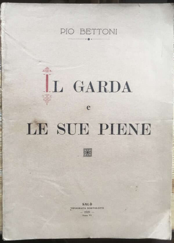 Il Garda e le sue piene