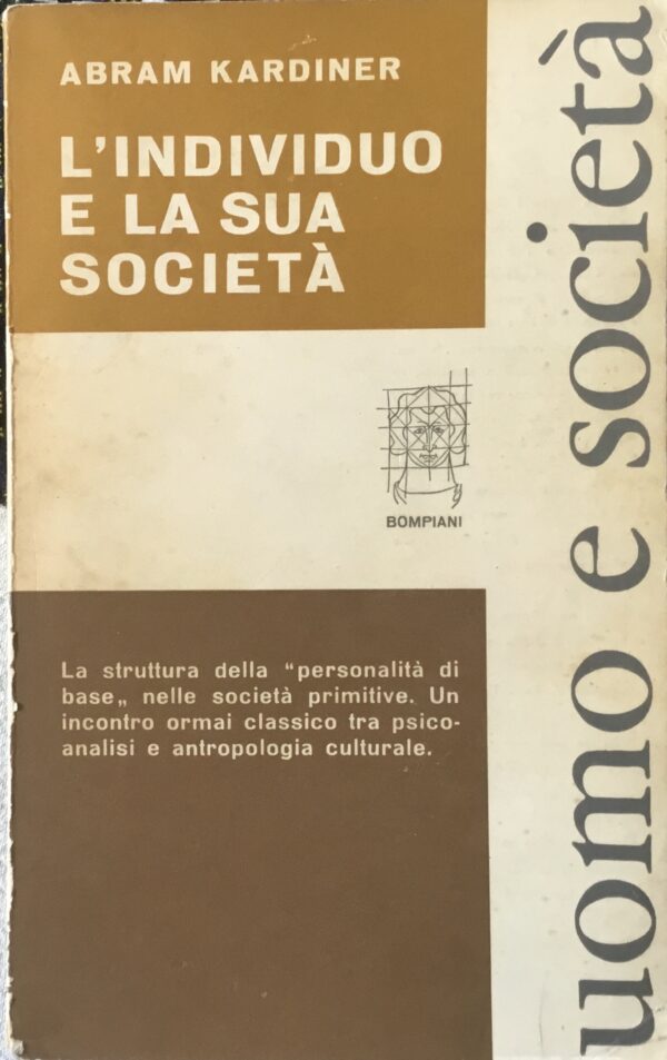 L’uomo e la sua società.