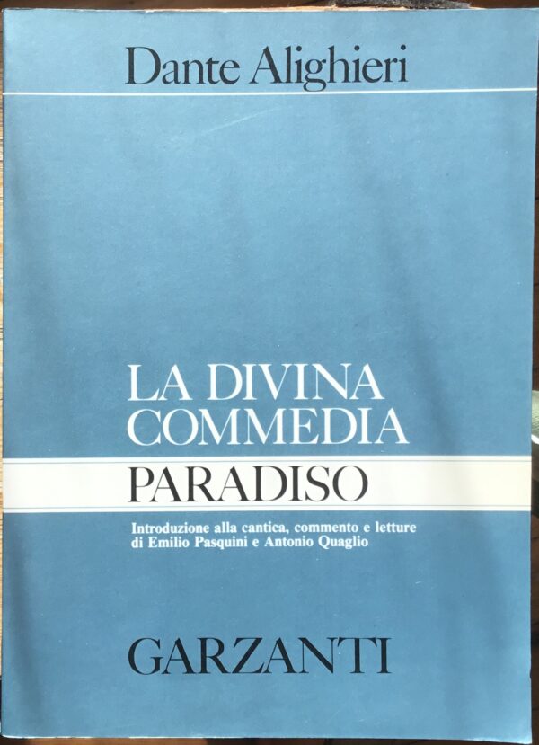 Paradiso. La Divina Commedia