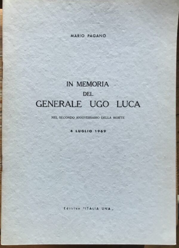 In memoria del Generale Ugo Luca