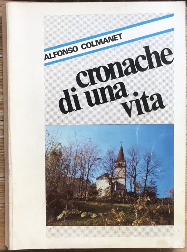 Cronache di una vita