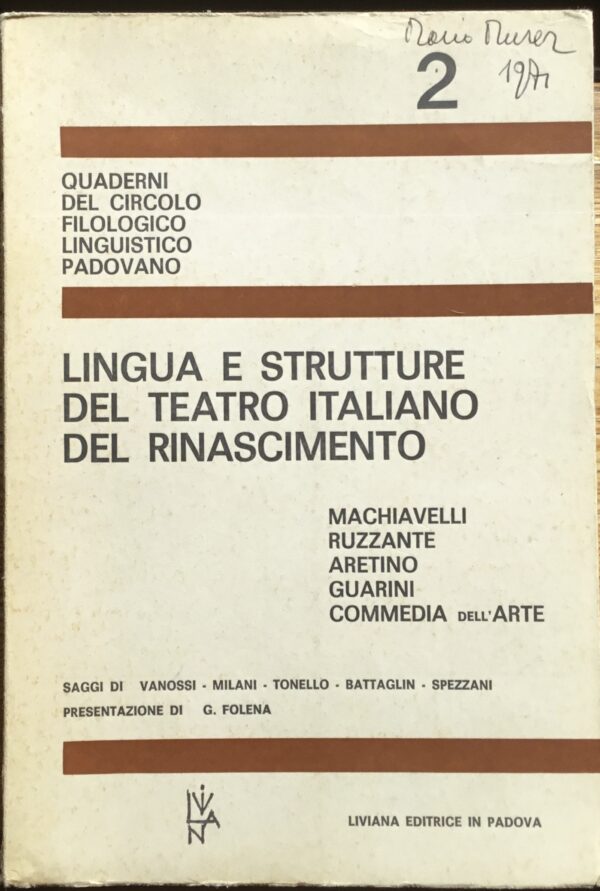 Lingua e strutture del teatro italiano del Rinascimento