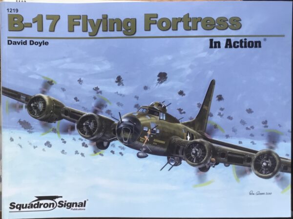 B-17 Flying Fortress. In Action.