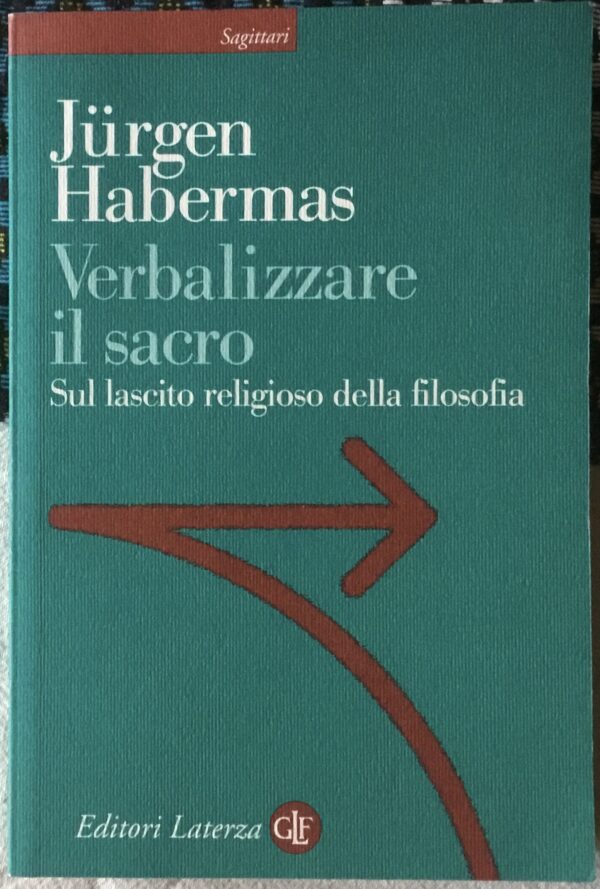 Verbalizzare il sacro. Sul lascito religioso della filosofia