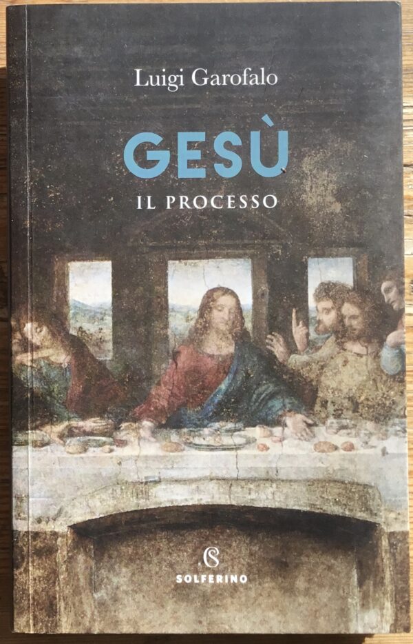 Gesù. Il processo