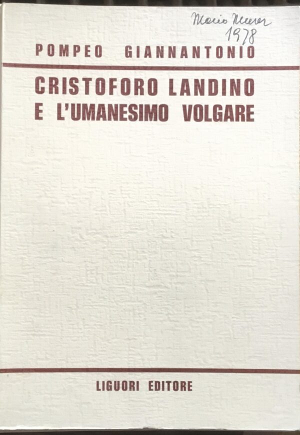 Cristoforo Landino e l’ Umanesimo volgare