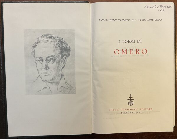 I poemi di Omero. I poeti greci tradotti da Ettore Romagnoli