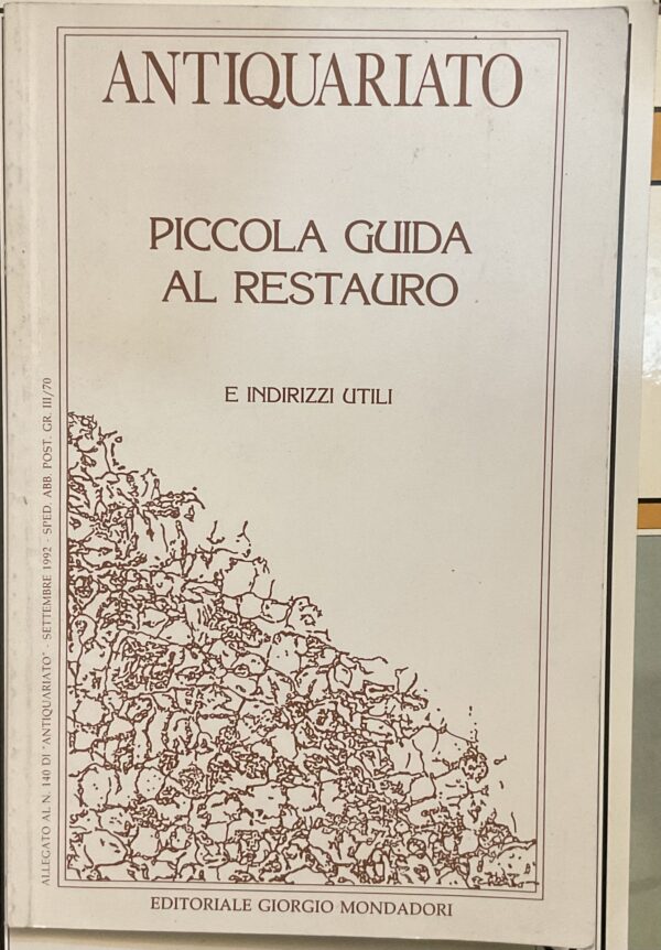 Piccola guida al restauro e indirizzi utili