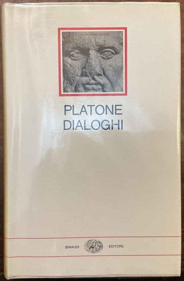 I dialoghi. I millenni Einaudi