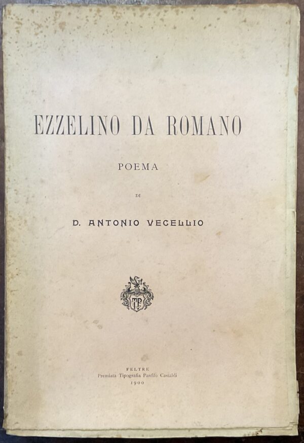 Ezzelino Da Romano, Poema