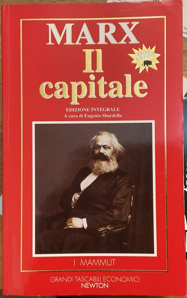 Il Capitale. Edizione integrale