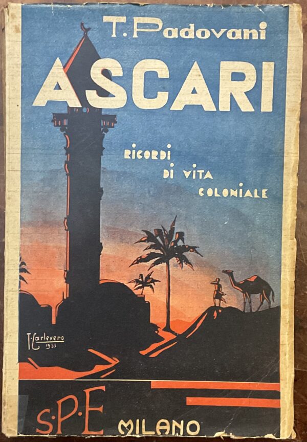 Ascari. Ricordi di vita coloniale. Autografo