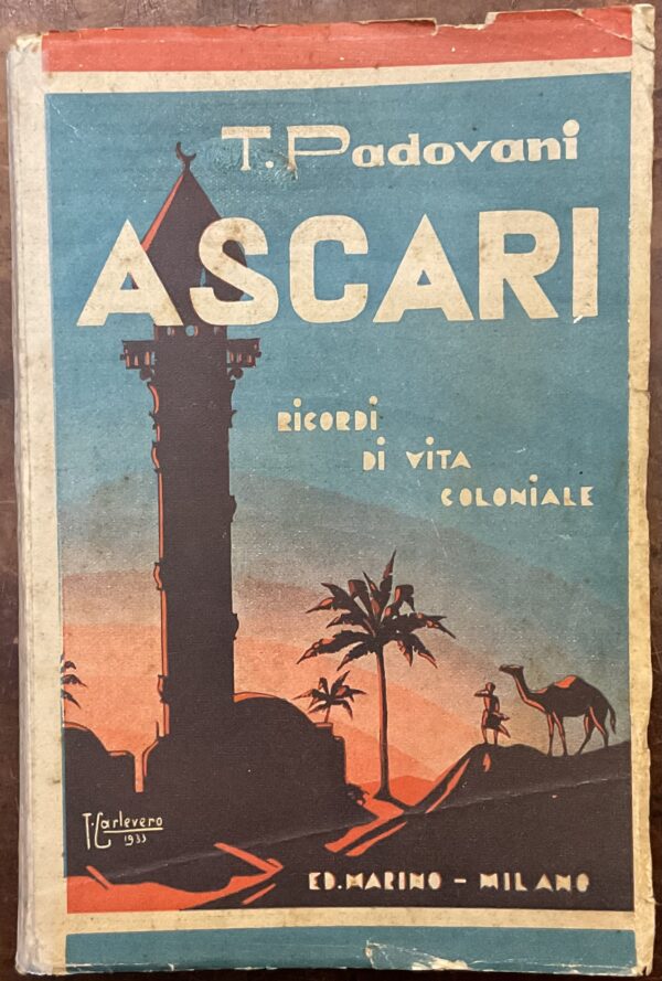 Ascari. Ricordi di vita coloniale