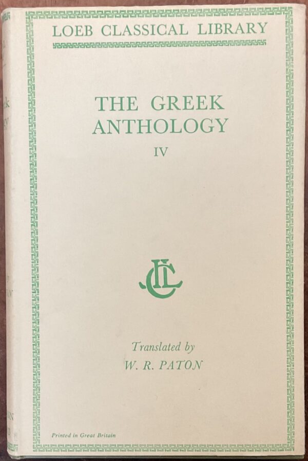 The Greek Anthology. Volume IV