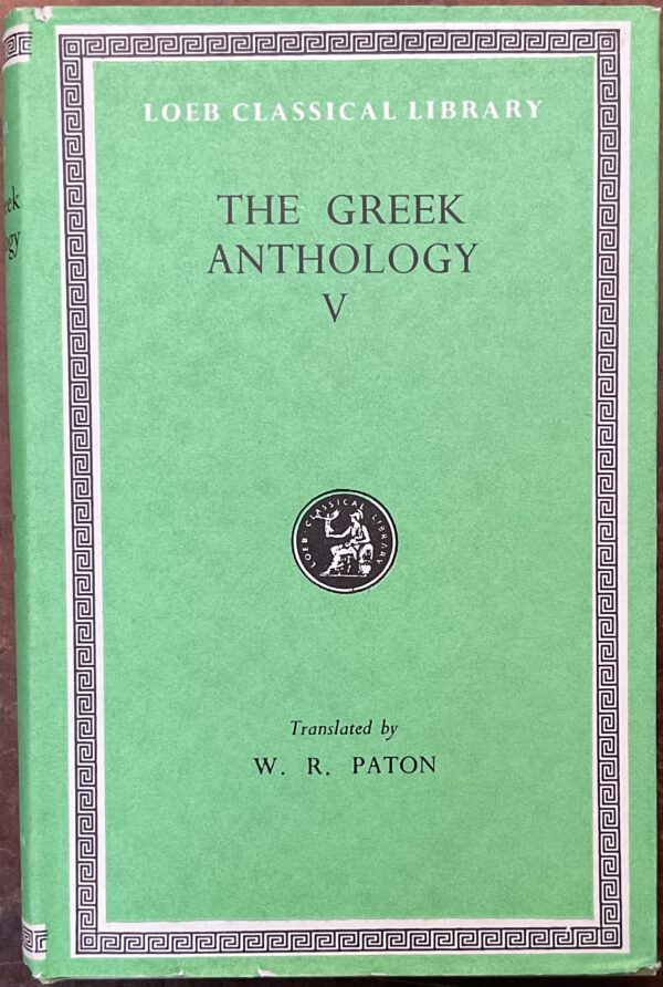 The Greek Anthology. Volume V