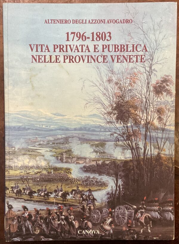 1796-1803 Vita privata e pubblica nelle province venete