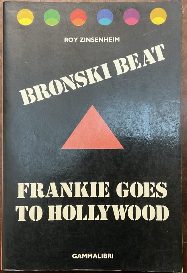 Bronski Beat. Frankie goes to Hollywood