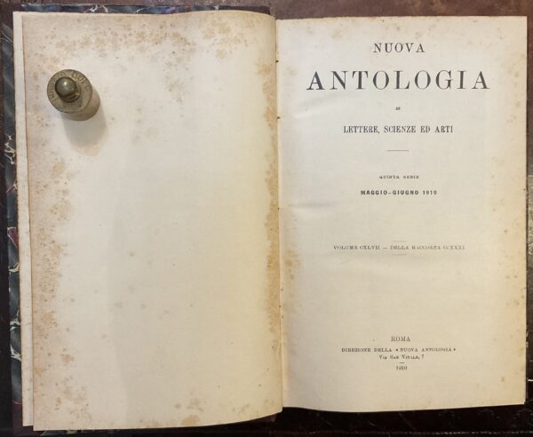 Nuova Antologia di lettere, scienze ed arti. Quinta serie: maggio-giugno 1910. Volume CXLVII - della raccolta CCXXXI