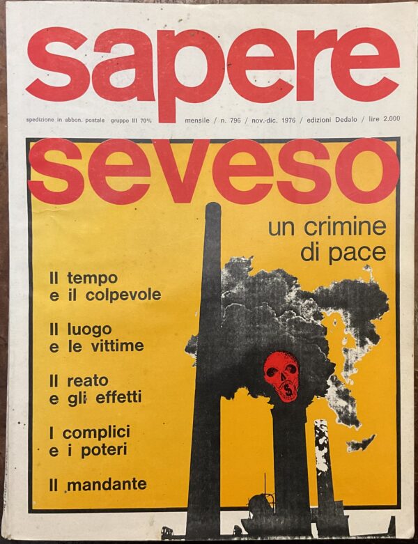 Sapere, n.796 nov.-dic. 1976 Seveso: un crimine di pace