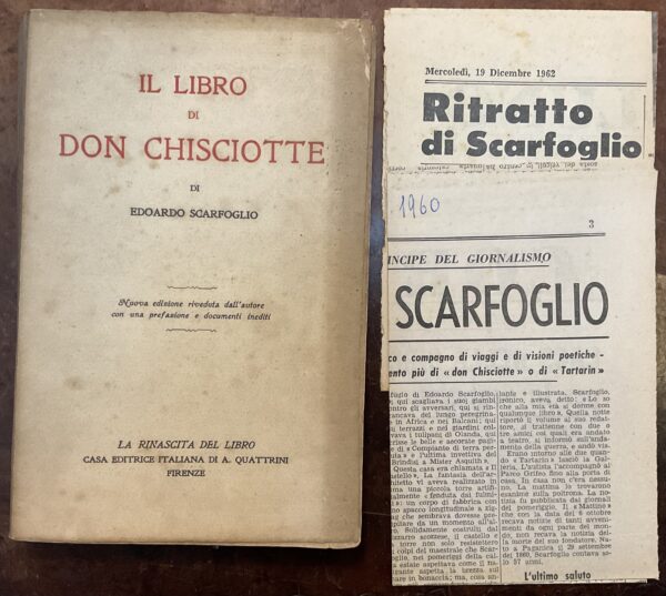 Il libro di Don Chisciotte. Nuova edizione riveduta dall'autore con una prefazione e documenti inediti