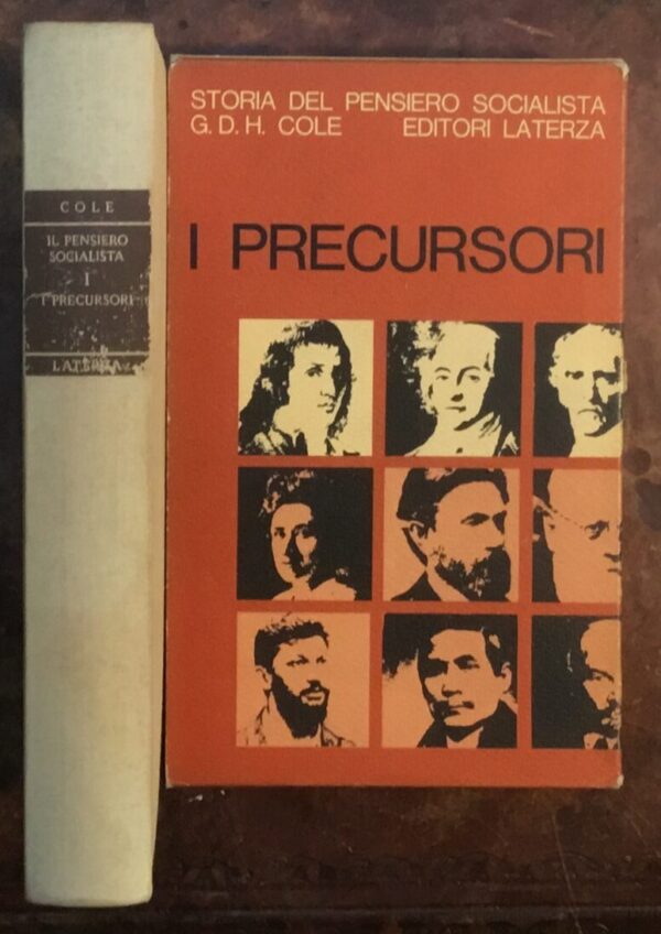 I precursori. Storia del pensiero socialista